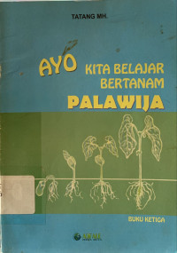 Image of Ayo kita belajar bertanam palawija