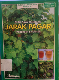 Image of Budi daya tanaman jarak pagar : penghasil biodiesel