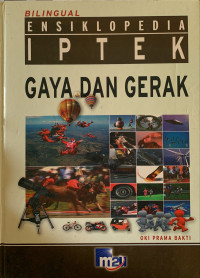 Image of Ensiklopedia iptek : gaya dan gerak