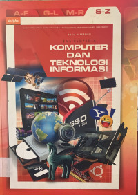 Image of Ensiklopedia komputer dan teknologi informasi : s-z