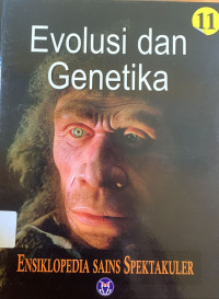 Image of Ensiklopedia sains spektakuler : evolusi dan genetika
