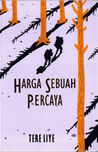 Image of Harga sebuah percaya