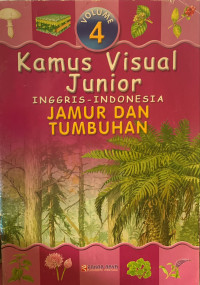 Image of Kamus visual junior inggris-indonesia jamur dan tumbuhan
