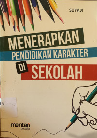 Image of Menerapkan pendidikan karakter di sekolah