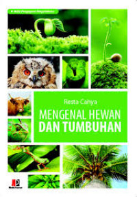 Image of Mengenal Hewan dan Tumbuhan