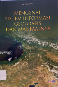 Image of Mengenal sistem informasi geografis dan manfaatnya