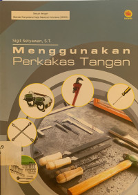 Image of Menggunakan perkakas tangan