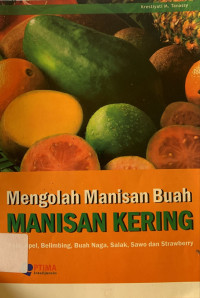 Image of Mengolah manisan buah : manisan kering