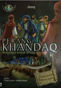 Image of Perang khandaq : berhasilnyansebuah strategi baru