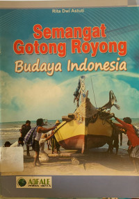 Image of Semangat gotong royong budaya indonesia