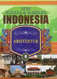 Image of Seni budaya & warisan indonesia : arsitekur 9