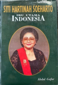 Image of Siti Hartinah Soeharto, ibu utama indonesia