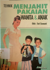 Image of Tehnik menjahit pakaian wanita & anak